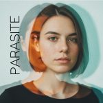 Faint Tape drops Parasite, a glitch-pop love song with hypnotic synths and cinematic production